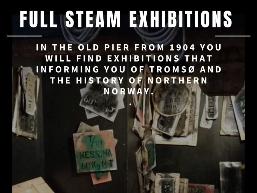 Tromso: Full Steam Museum Entrance - Northern Lights photographs by three Arctic specialists
